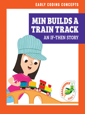 cover image of Min Builds a Train Track